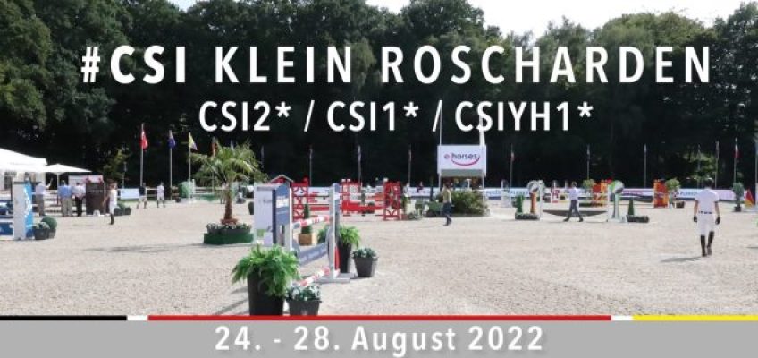 CSI Klein Roscharden 2022 – Lasst das Fest beginnen!