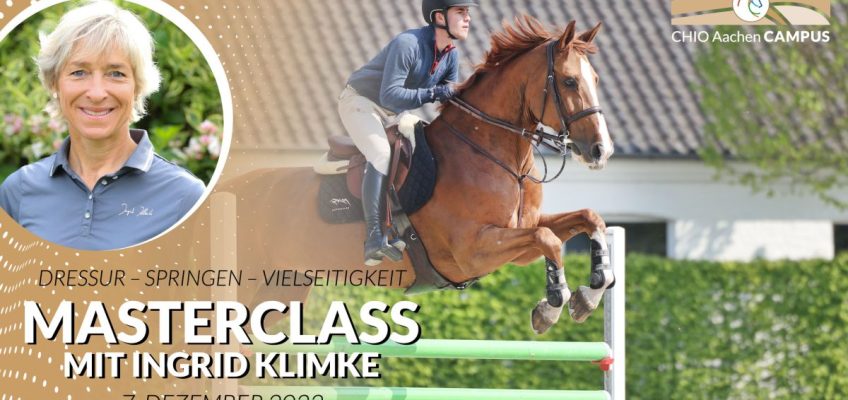 Masterclass des CHIO Aachen CAMPUS: Live-Training mit Ingrid Klimke!